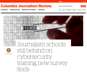 Journalism schools still behind on cybersecurity training, new survey finds par Joshua Oliver via Columbia Journalism Review
