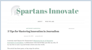 3 Tips for Mastering Innovation in Journalism via Spartans Innovate